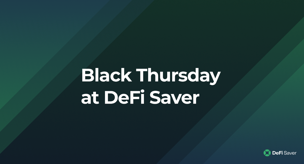 Black Thursday at DeFi Saver