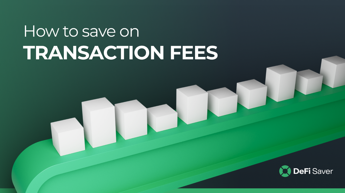 How to save on transaction fees in Ethereum and DeFi
