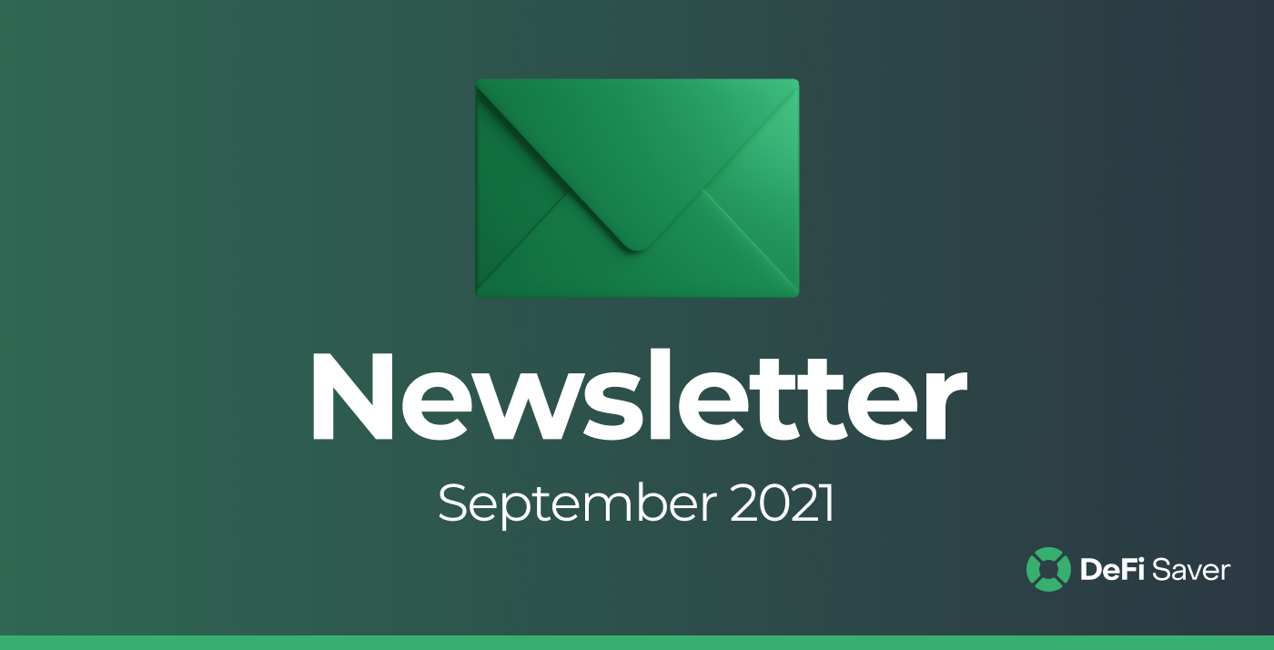 DeFi Saver Newsletter: September 2021