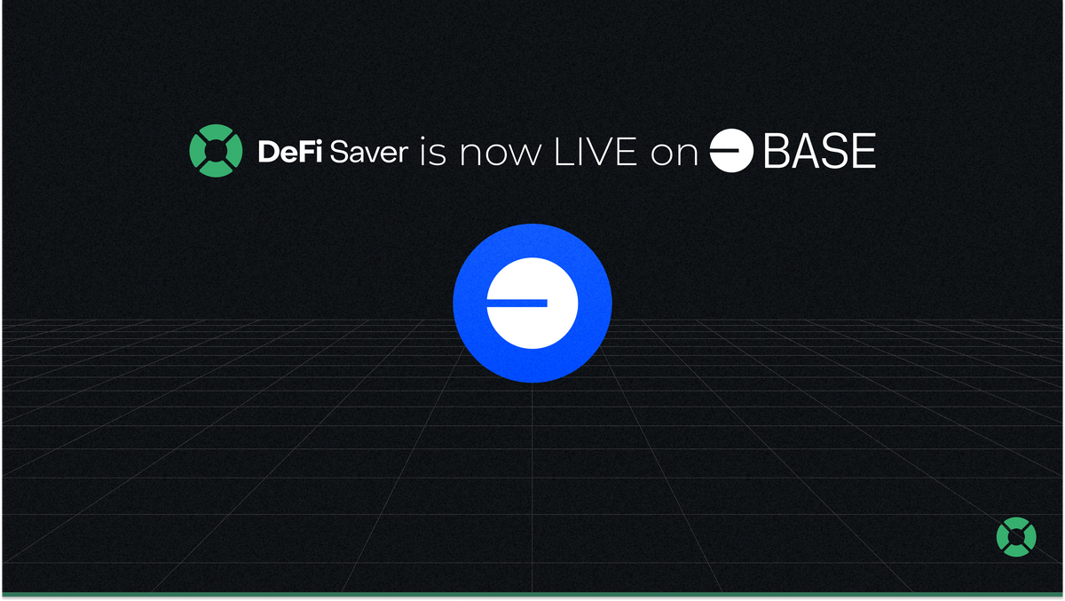 DeFi Saver is now LIVE on Base