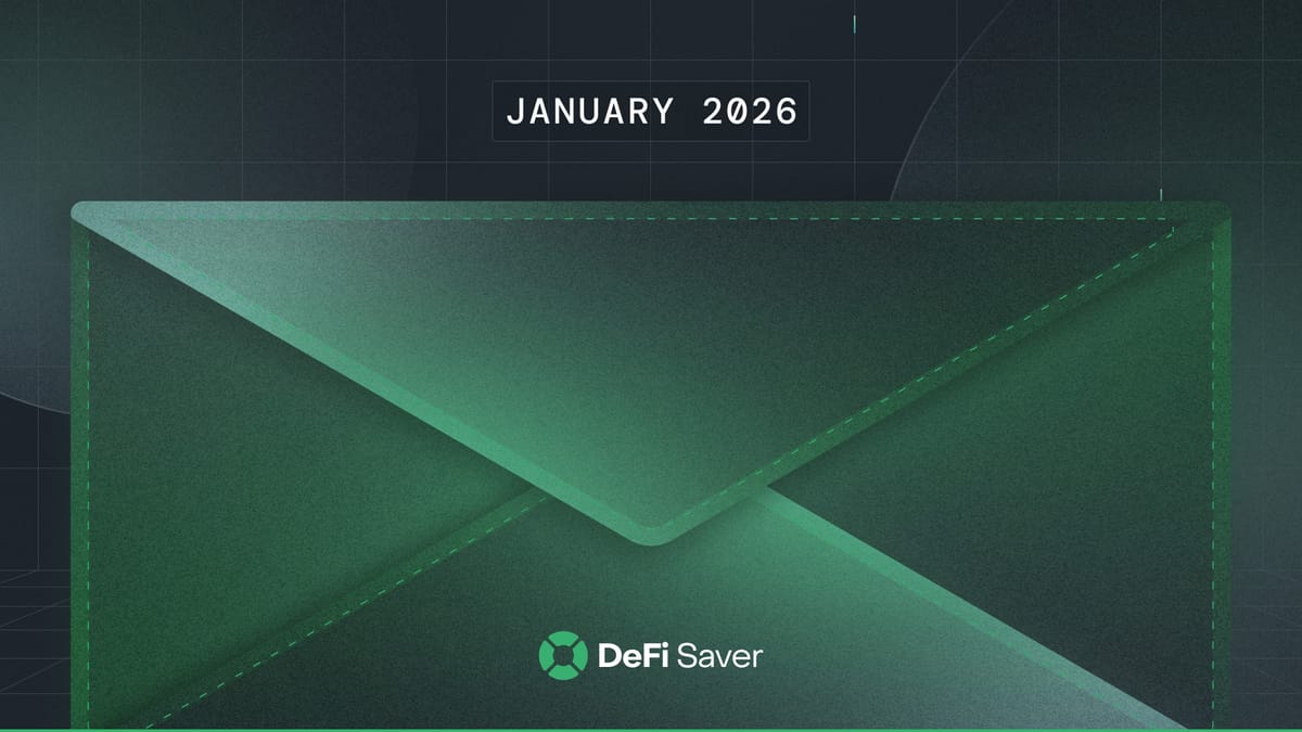 DeFi Saver Newsletter: January 2026