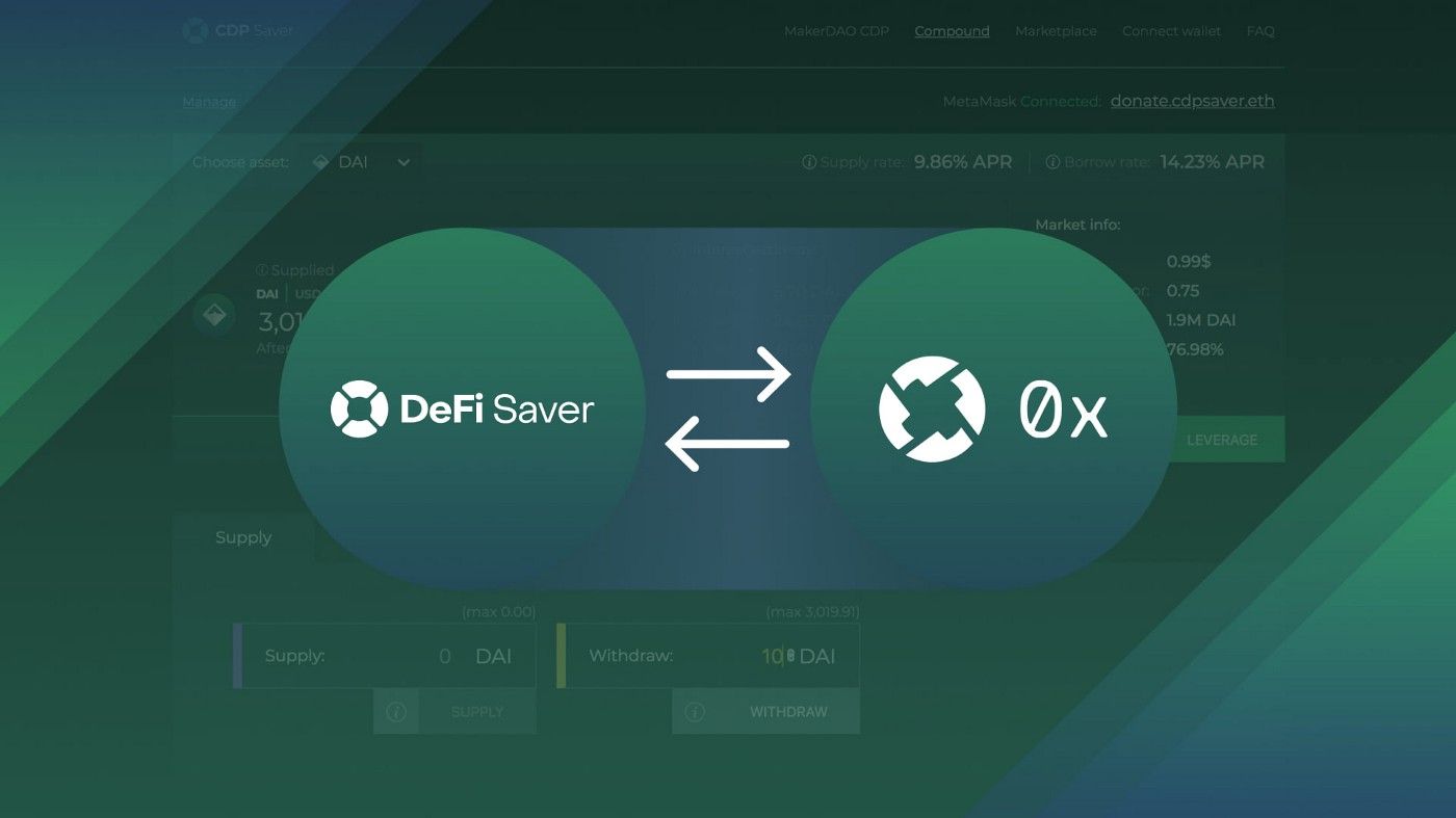 Expanding liquidity available in DeFi Saver with 0x