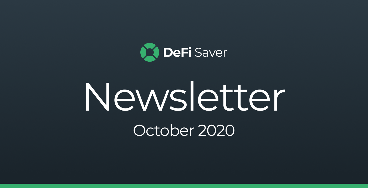 DeFi Saver Newsletter: October 2020