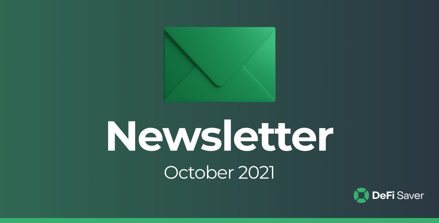 DeFi Saver Newsletter: October 2021