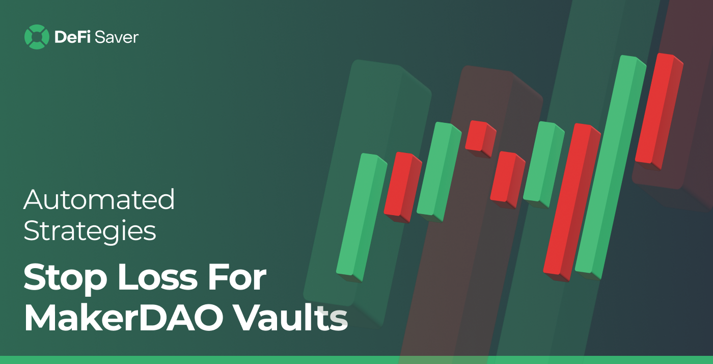 Introducing automated Stop Loss (and Take Profit) strategies for MakerDAO Vaults