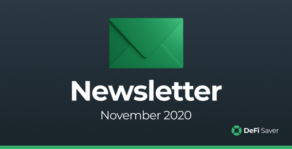 DeFi Saver Newsletter: November 2020