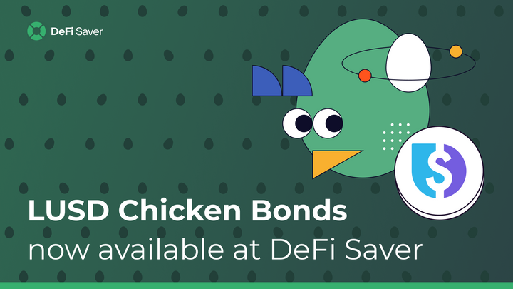 LUSD Chicken Bonds now available at DeFi Saver