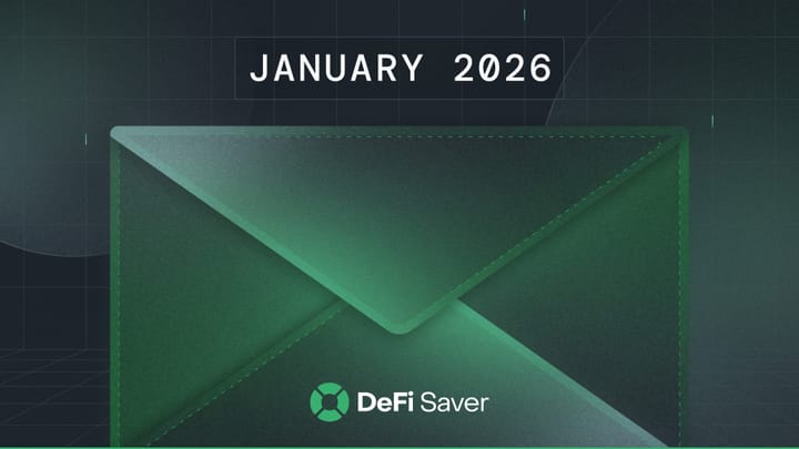 DeFi Saver Newsletter: January 2026