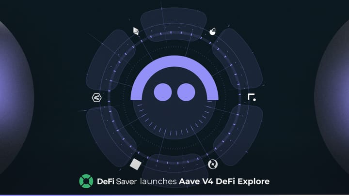 DeFi Saver launches Aave V4 DeFi Explore