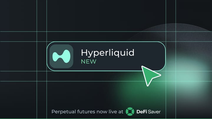 DeFi Saver x Hyperliquid: One dashboard for your entire DeFi strategy
