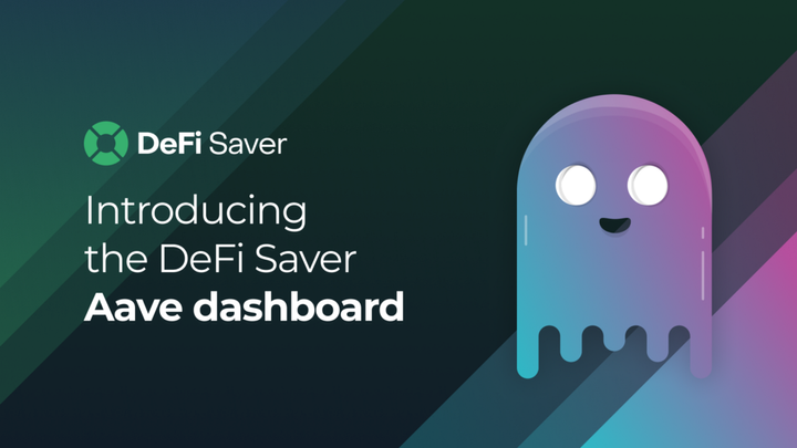Introducing the DeFi Saver Aave dashboard